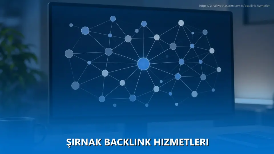 Şırnak Backlink Hizmetleri